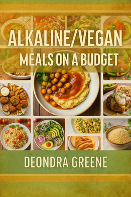 Alkaline Vegan Meals On A Budget