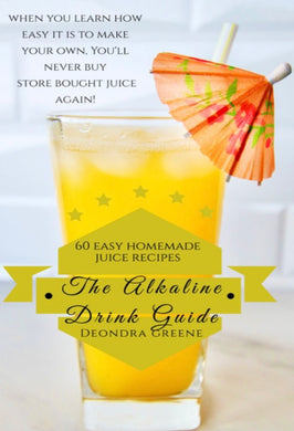 The Alkaline Drink Guide